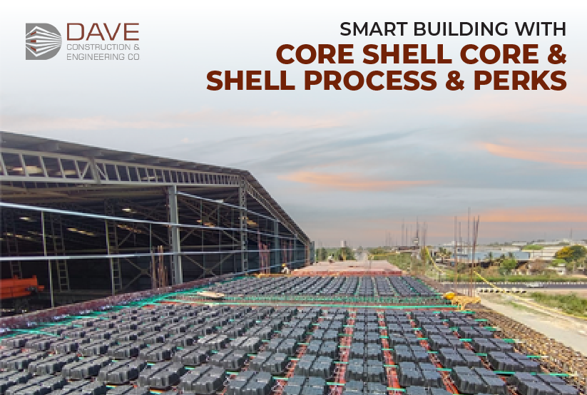 shell and core in construction​_DCEC